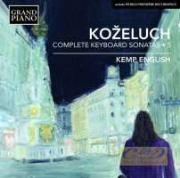 Koželuch: Complete Keyboard Sonatas Vol. 5